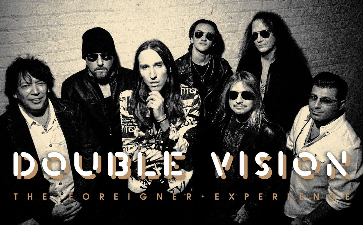 Double Vision - The Foreigner Experience