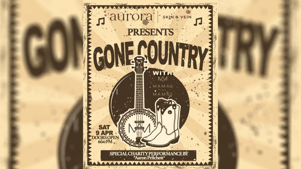 Gone Country With Mamas for Mamas and Aaron Pritchett