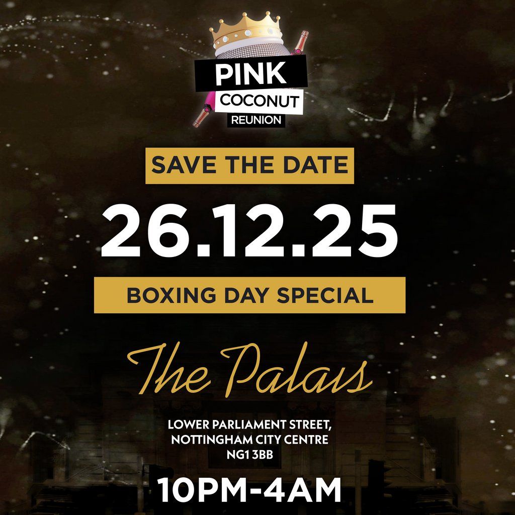 Pink Coconut Reunion (Boxing Day Special) 2025