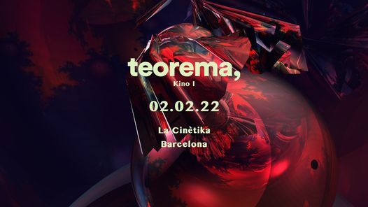 Teorema at La Cinetika, Barcelona