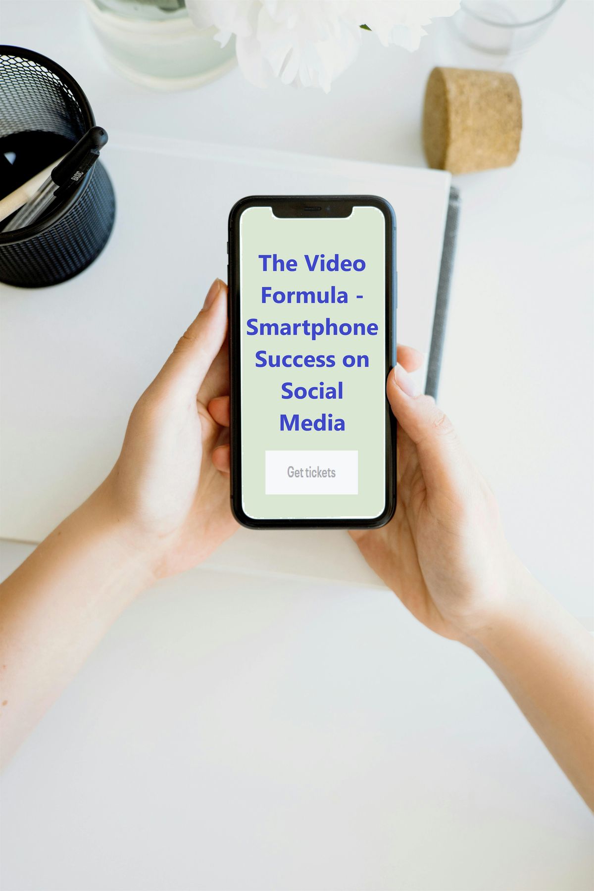 The Video Formula - Smartphone Success on Social Media
