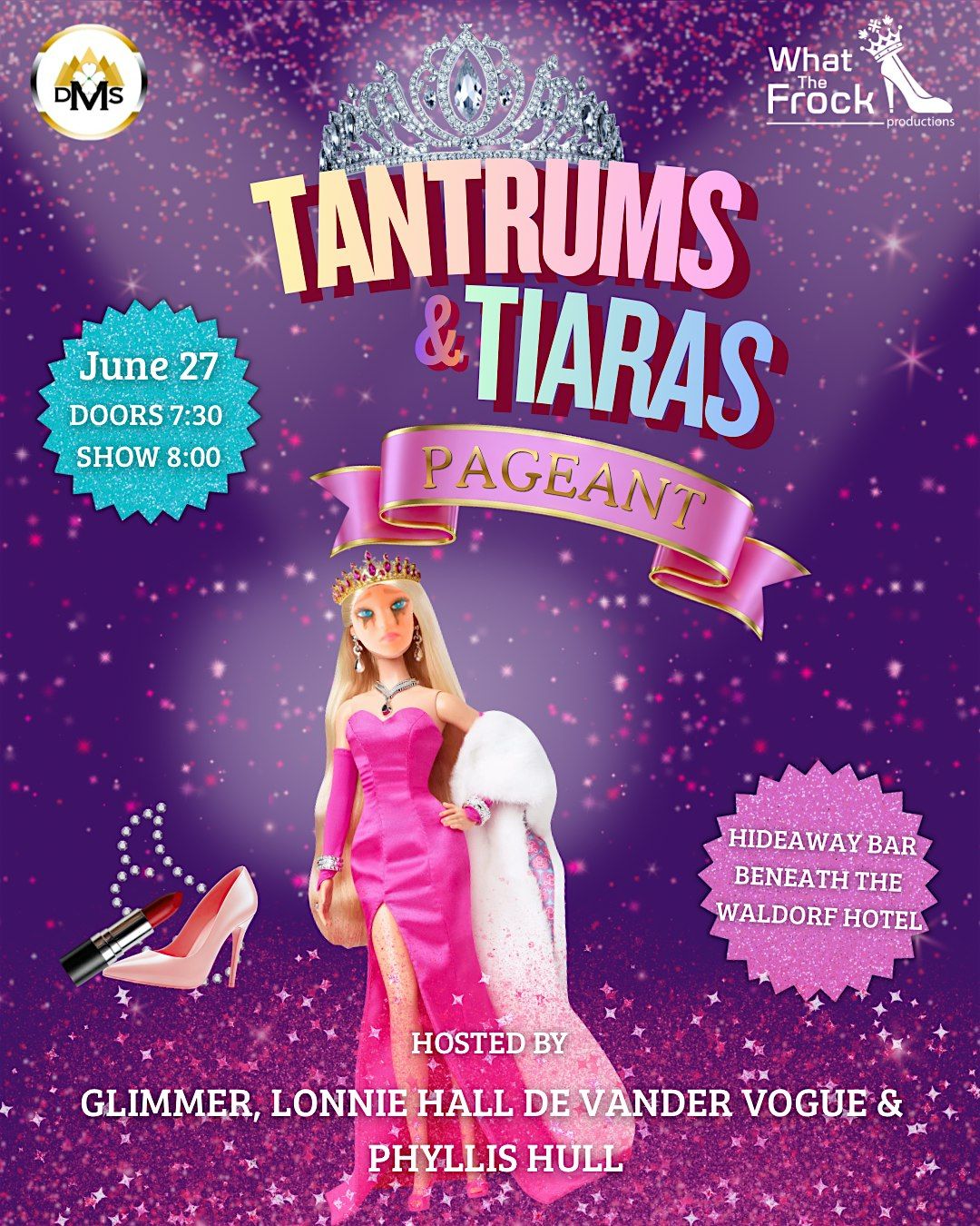 Tantrums & Tiaras - The Drag Pageant