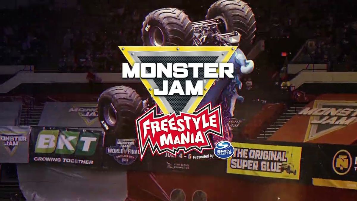 Monster Jam Freestyle Mania presented by Spin Master