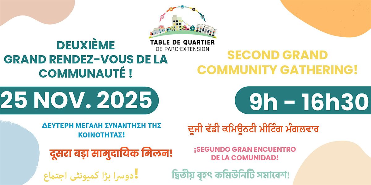 GRAND RENDEZ VOUS PLAN DE QUARTIER - NEIGHBORHOOD MEETING IN PARC-EX