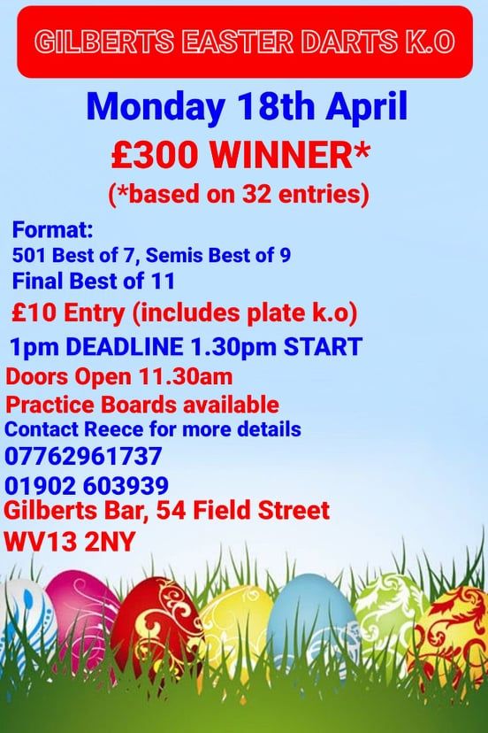 Gilberts Easter Darts Knockout Gilberts Bar Willenhall, Wolverhampton