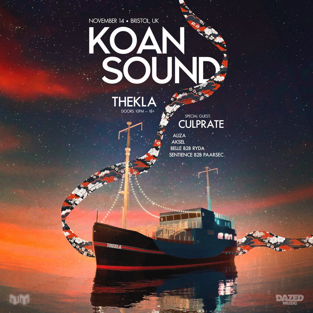 KOAN Sound + Special Guest: Culprate - Thekla Bristol