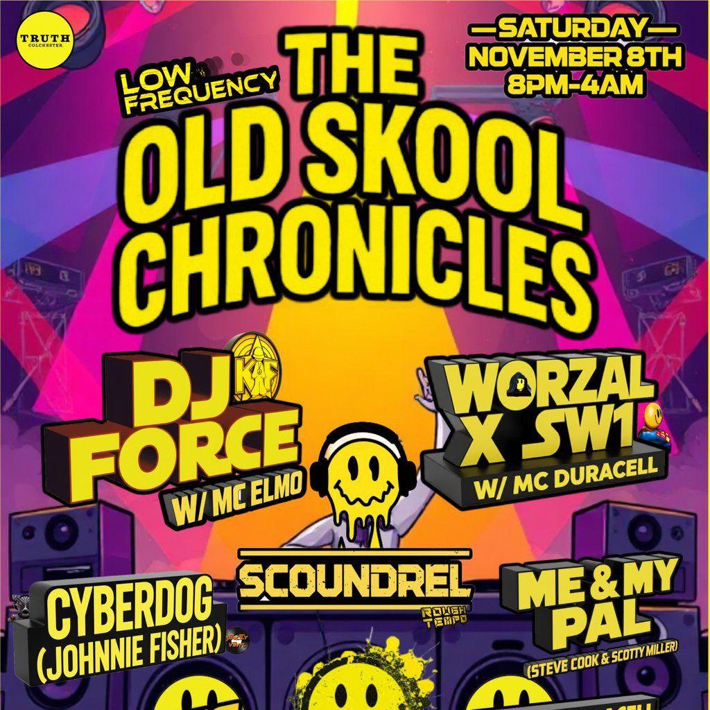 LoW FReQUeNCY 'THE OLD SKOOL CHRONICLES'
