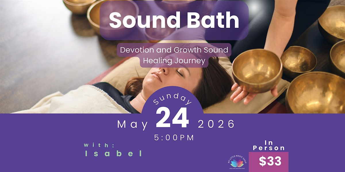 Sound Bath for Devotion and Growth