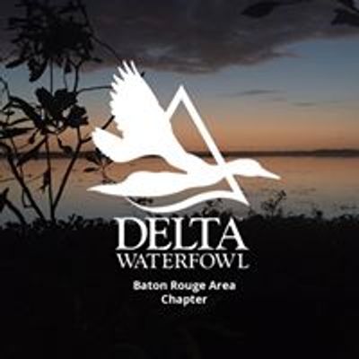 Delta Waterfowl - Baton Rouge Chapter