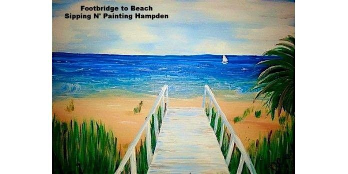 Footbridge to the Beach Thursday, June 18th 6:30 pm $35