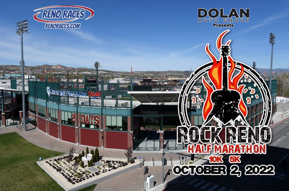 Rock Reno Half Rock Reno Half Marathon, 10K, 5K | Greater Nevada Field, Reno, NV ...