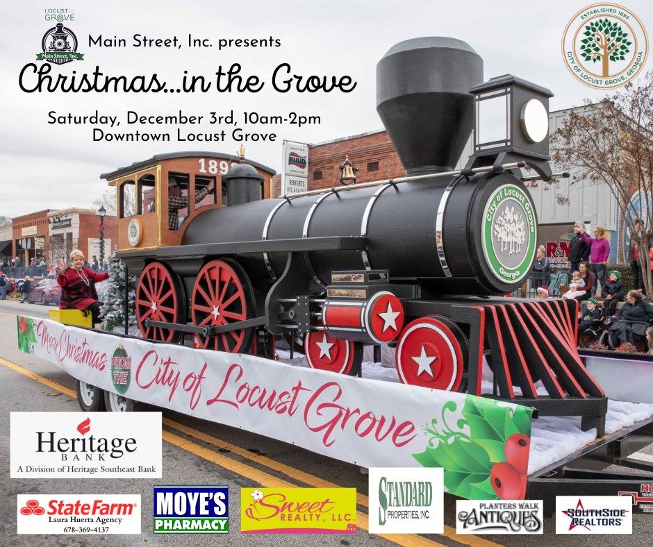 Christmas...in the Grove Downtown Locust Grove December 3, 2022