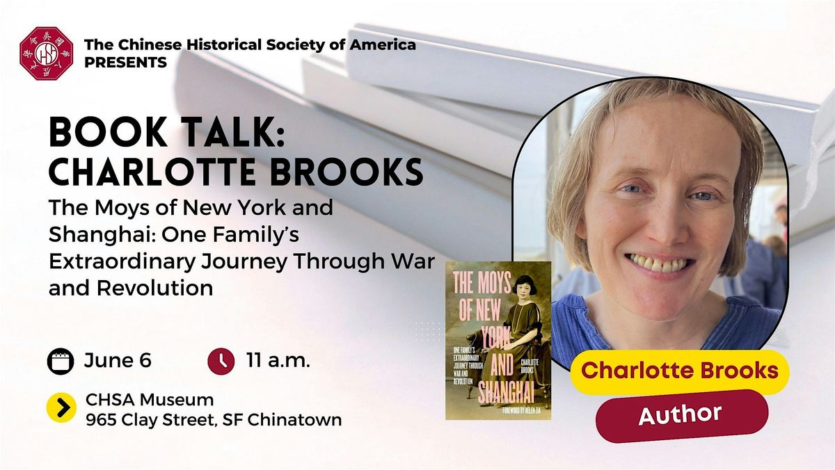 Charlotte Brooks Book Talk: The Moys of New York and Shanghai