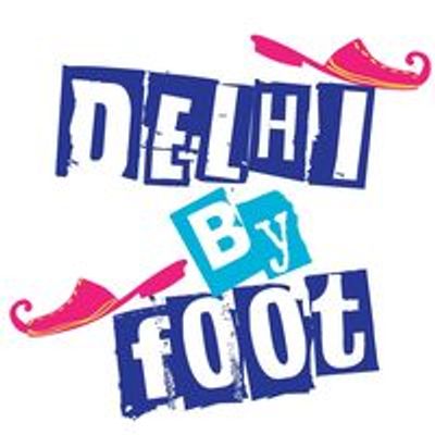 Delhi By Foot