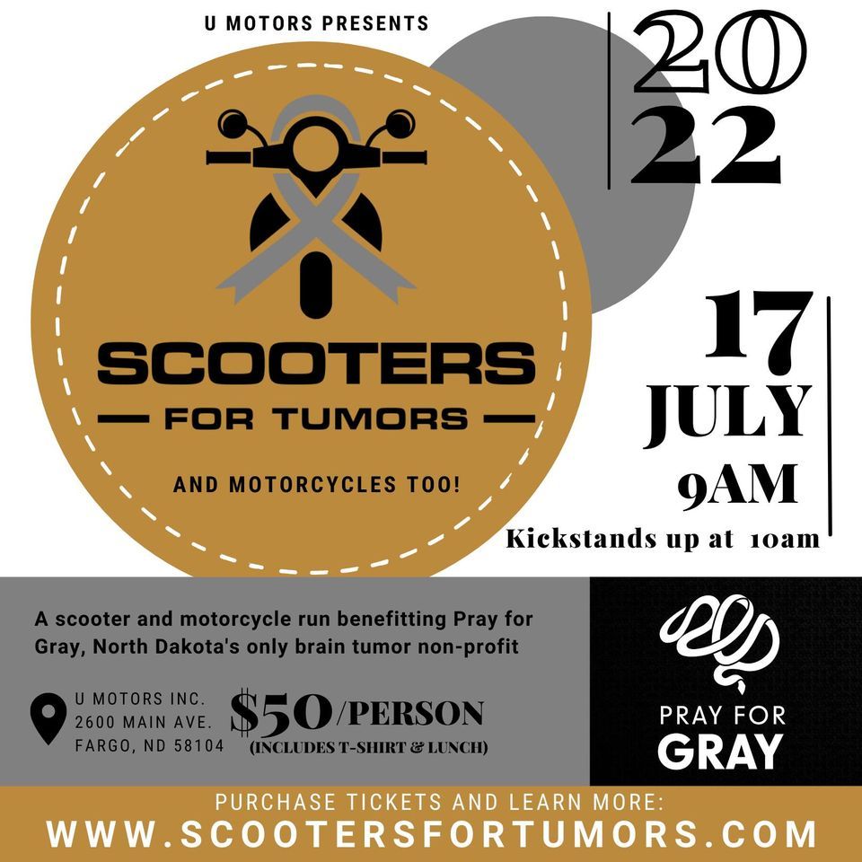 Scooters for Tumors (and motorcycles too!) U Motors, Inc., Fargo, ND July 17, 2022