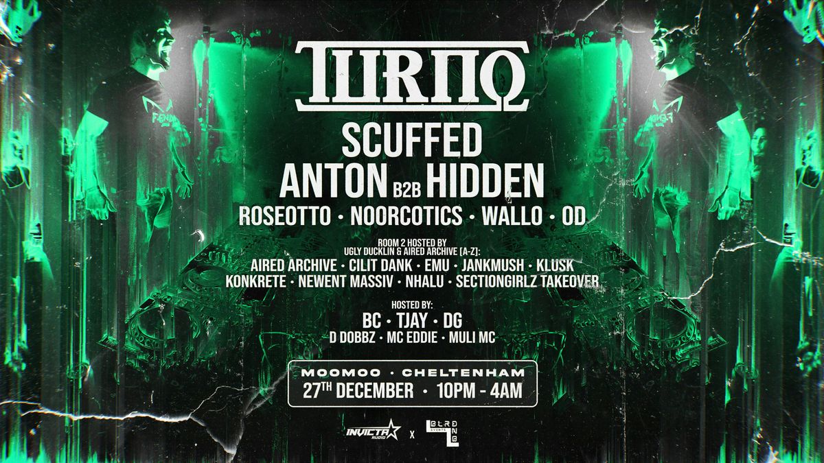 Turno | Cheltenham | Invicta Audio x BLRD