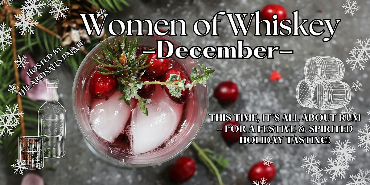 December 'Women of Whiskey' Tasting - All About Rum!
