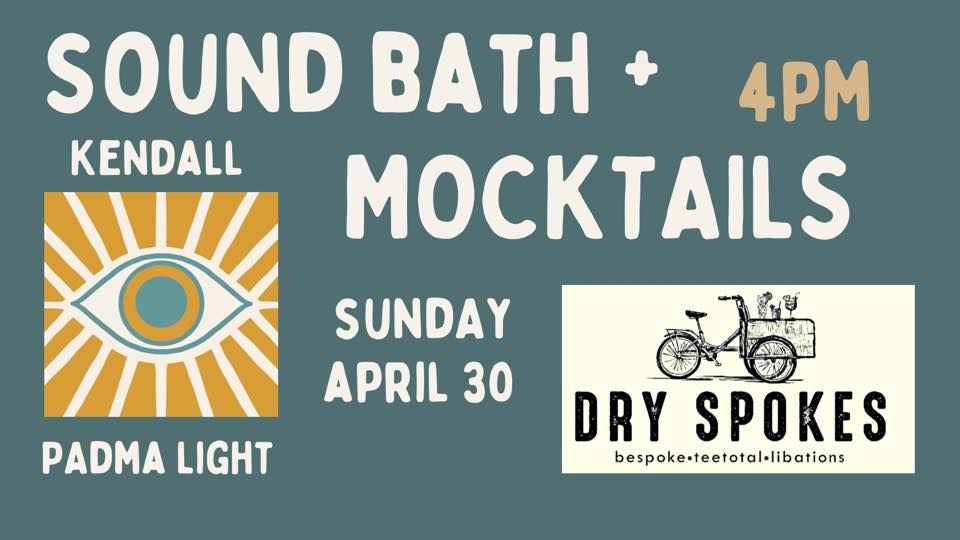 Sound Bath + Mocktails @ Dry Spokes | 1901 Leavenworth St, Omaha, NE ...