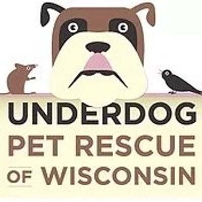 Underdog Pet Rescue of Wisconsin, Inc.