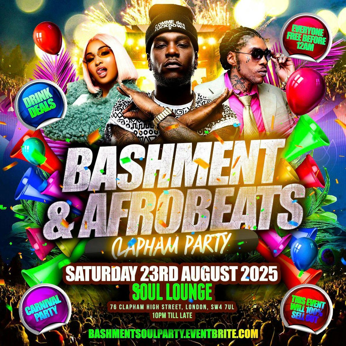 Bashment & Afrobeats Clapham Carnival Party - Everyone Free Before 12
