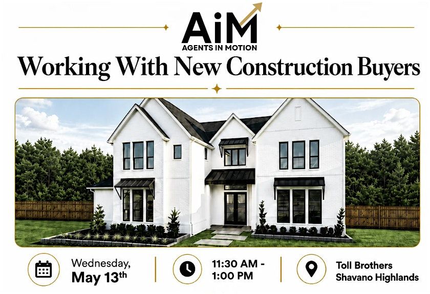 AiM | Working With New Construction Buyers