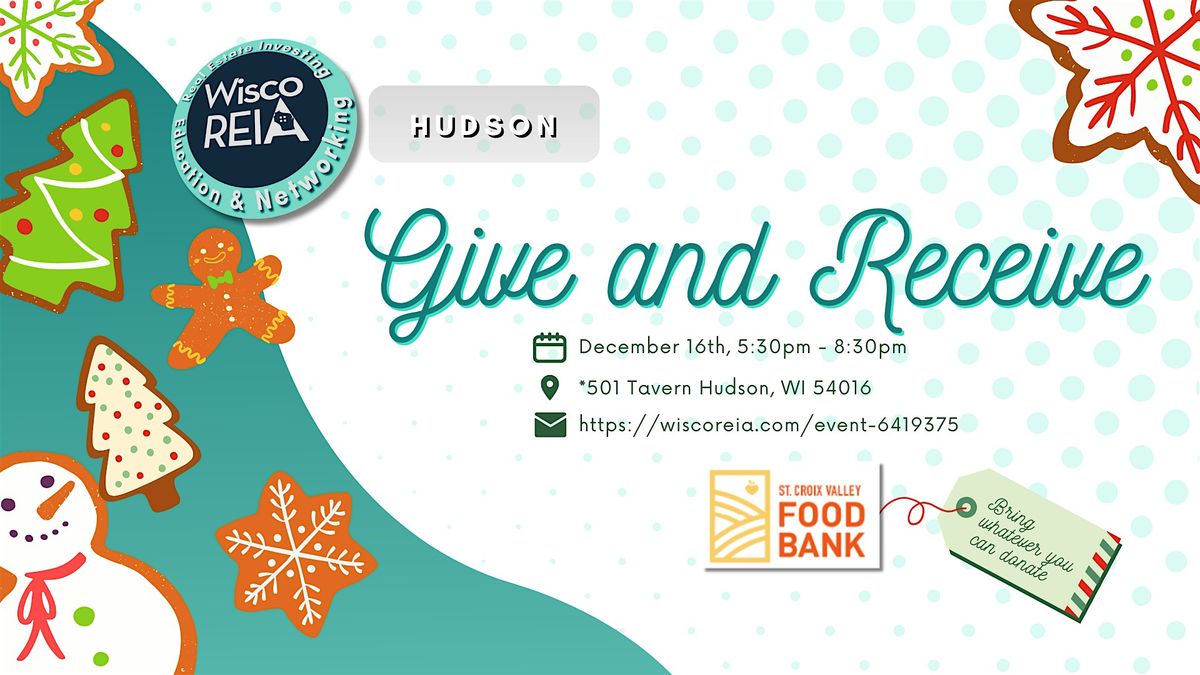 WiscoREIA Hudson: Christmas Party: Give & Receive