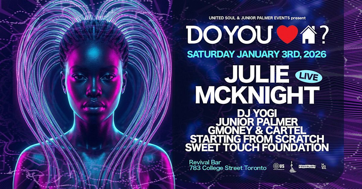 Do You Love House w\/ Julie McKnight Live at Revival Bar