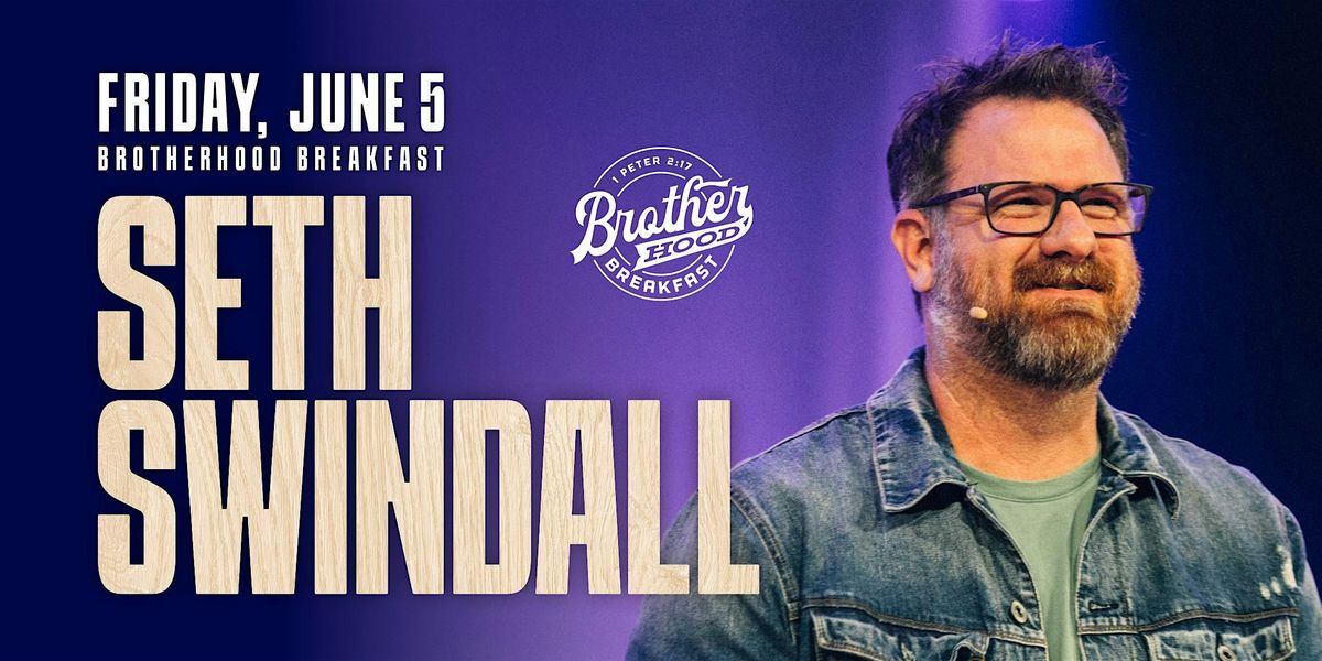 Tulsa Brotherhood Breakfast with Seth Swindall