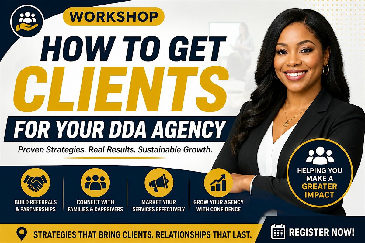 How to Get Clients for Your DDA Agency (Maryland Providers)