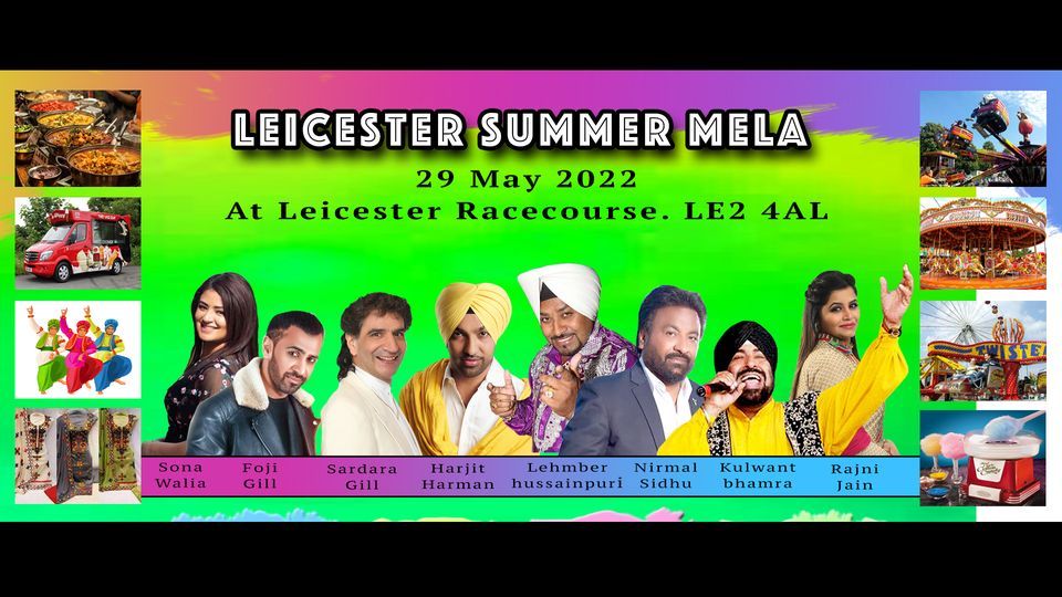 Leicester Summer Mela 2022 Leicester Racecourse, Oadby, EN May 29, 2022