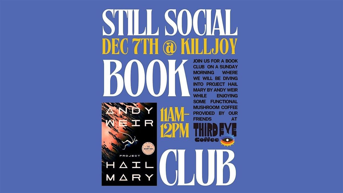 Still Social Book Club: Project Hail Mary