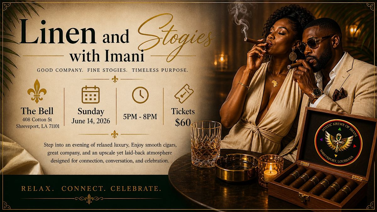 Linen & Stogies with Imani