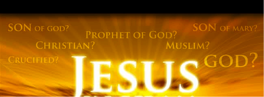 Jesus: A Prophet or Son of God