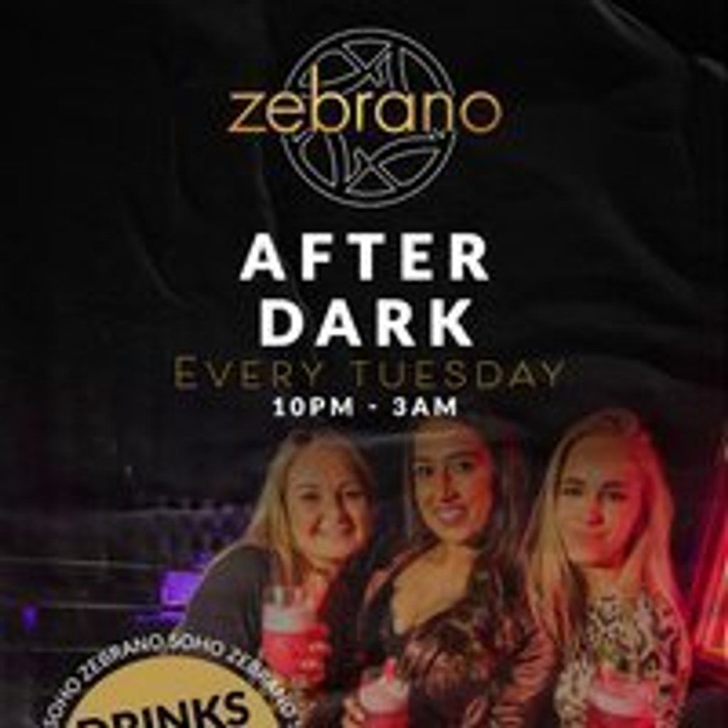 Zebrano After Dark - Tuesday 9th September
