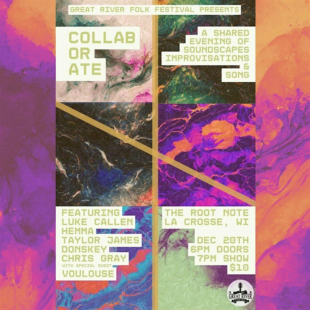 Great River Folk Fest Presents: Collaborate