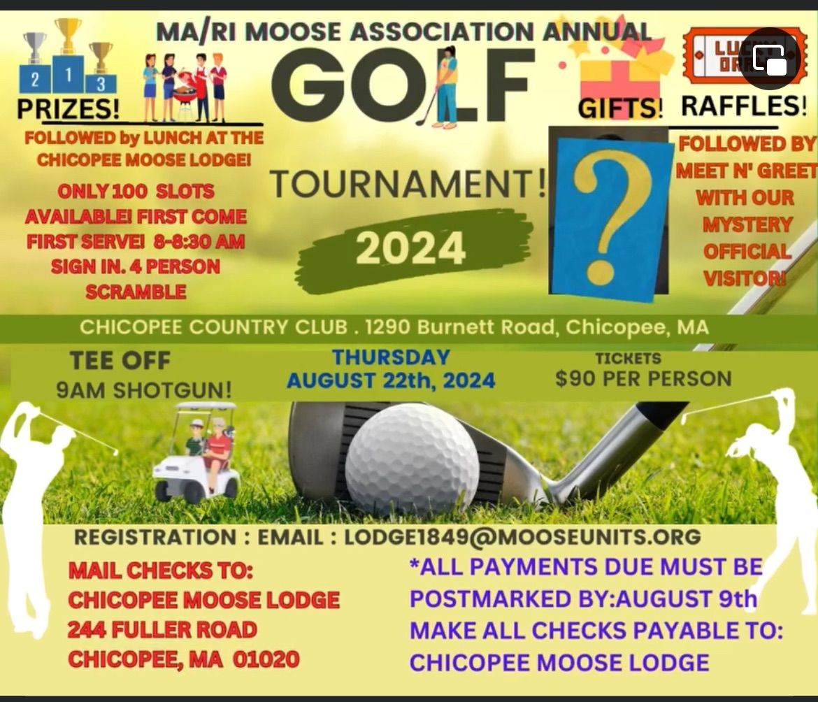 MA/RI State Moose Association Golf Tournament | 244 Fuller Road ...