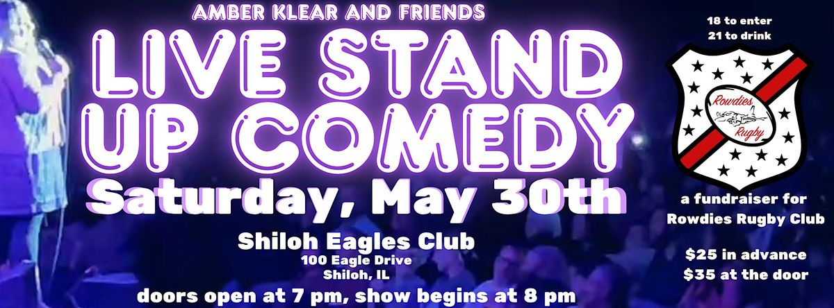 LIVE Stand Up Comedy with Amber Klear and Friends to Benefit Rowdies Rugby