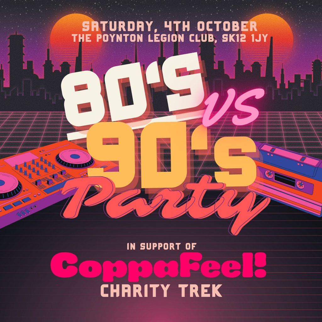 80's VS 90's Party