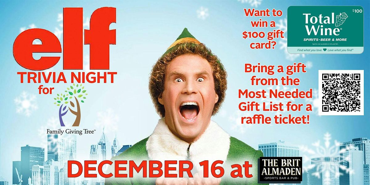 Elf Trivia Night for Family Giving Tree at The Brit Almaden!