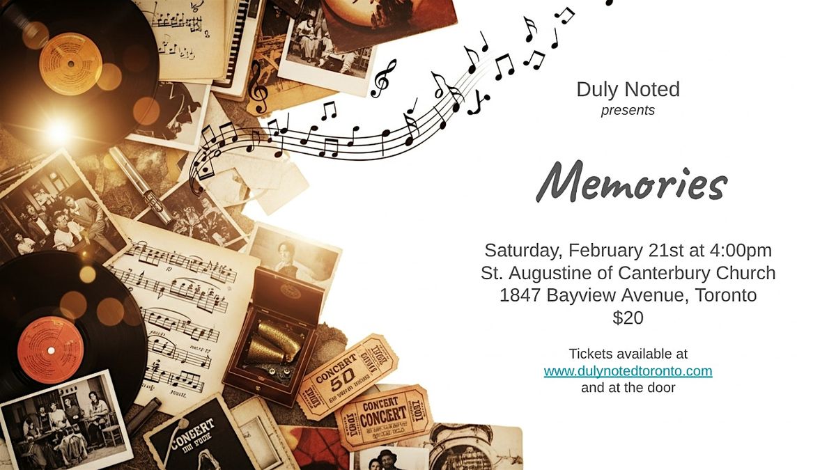 Duly Noted presents Memories