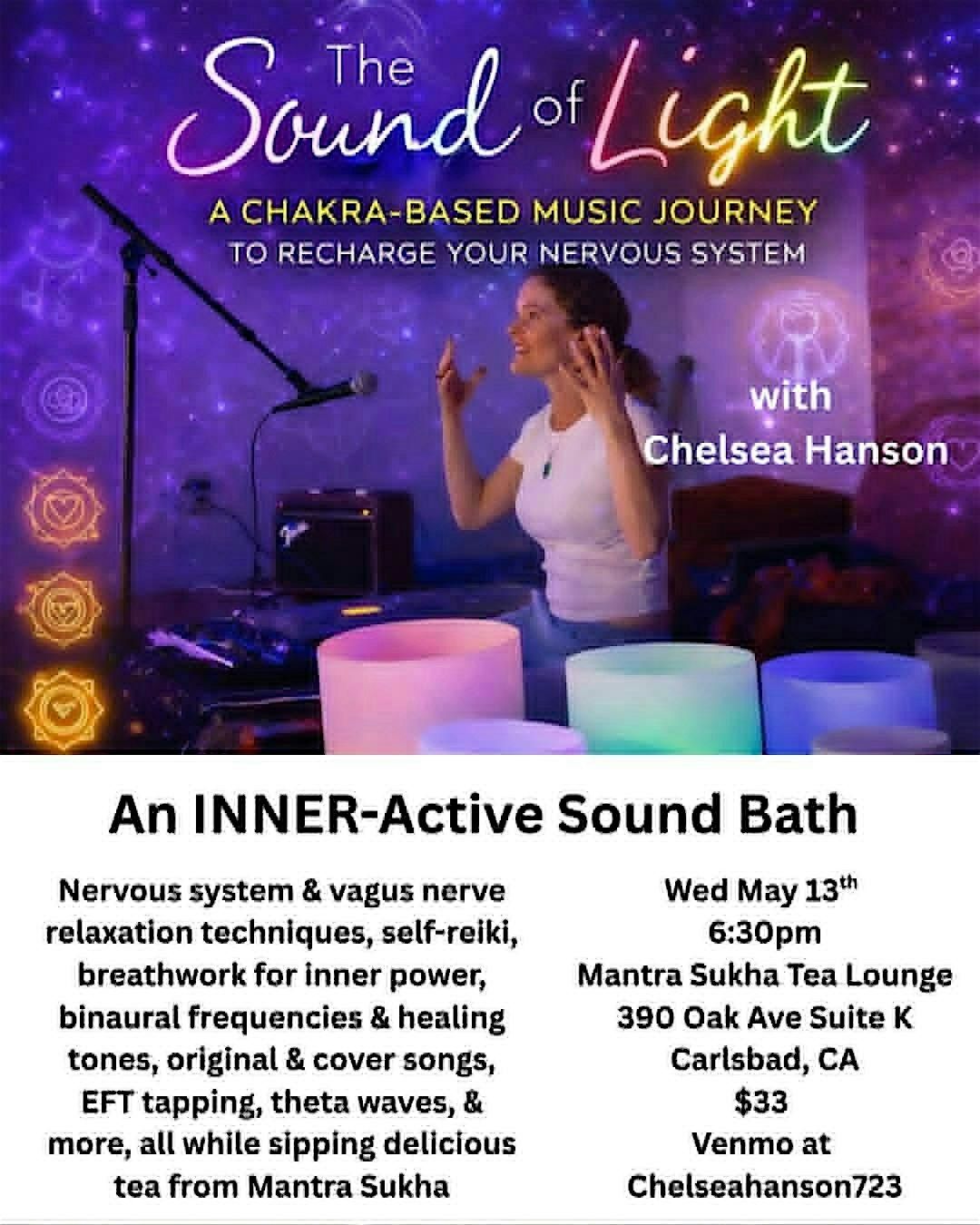 The Sound of Light- an INNER-Active Sound Bath at Mantra Sukha Tea Lounge