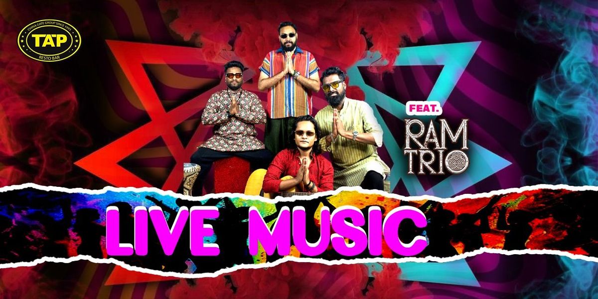 RAM-Trio Live at TAP Sakinaka