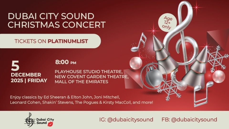 A Christmas Concert Presented By The Award Winning Dubai City Sound