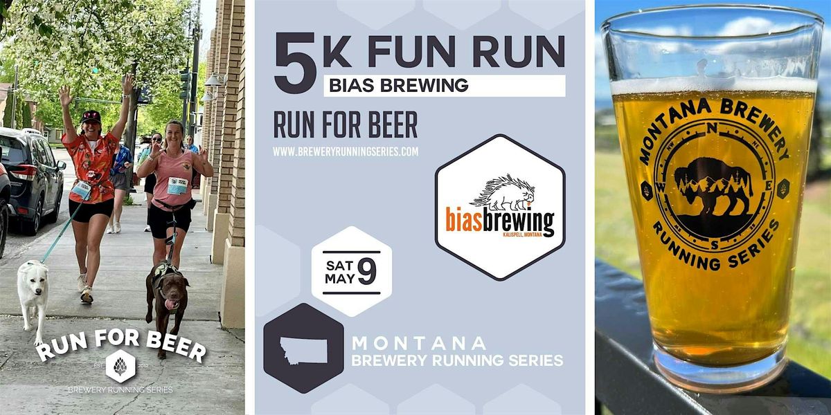 5k Fun Run x Bias Brewing | 2026 Montana Brewery Running Series