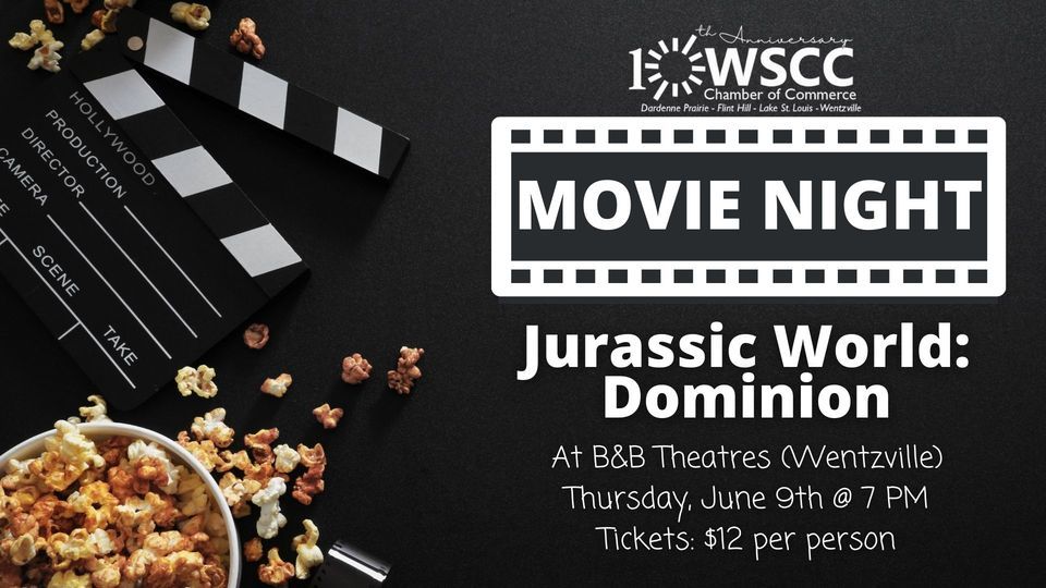 Jurassic World: Dominion - Movie Night With WSCC | B&B Wentzville Tower ...