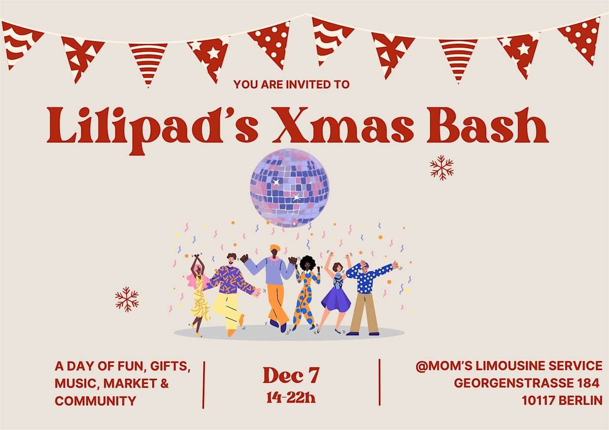 Lilipad's Xmas Bash