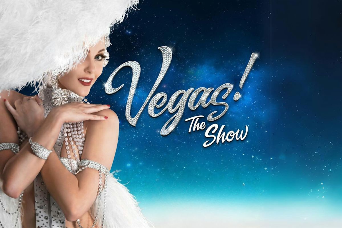VEGAS! THE SHOW