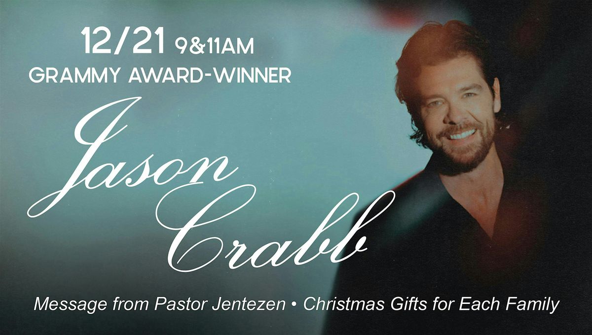 Sunday at Free Chapel with Grammy Award-Winnner Jason Crabb