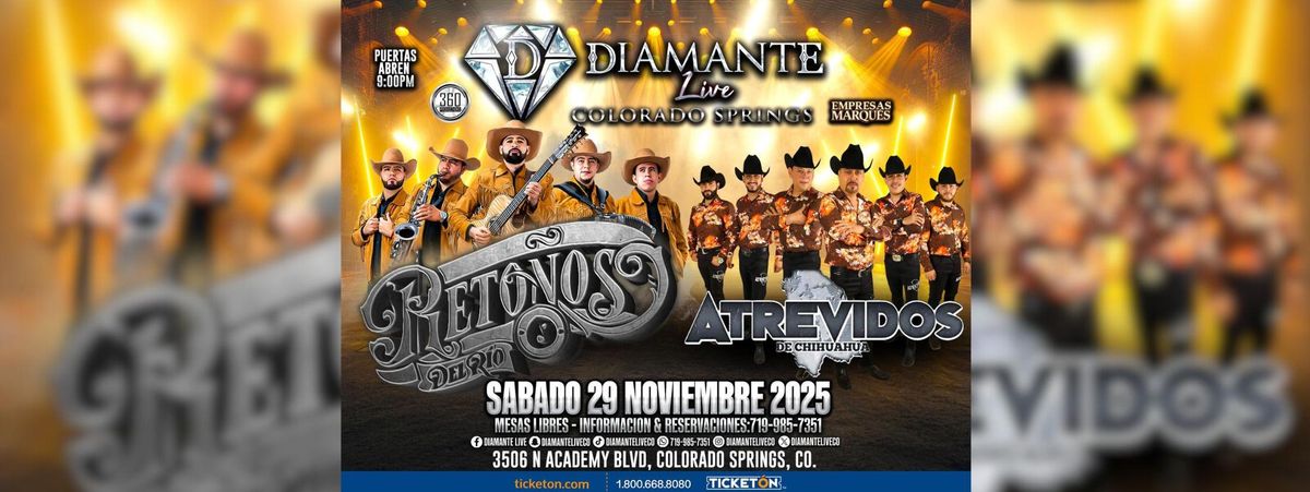 ATREVIDOS DE CHIHUAHUA & LOS RETO\u00d1OS DEL RIO