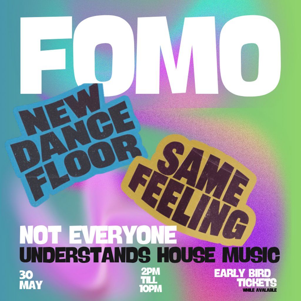 FOMO - Summer House Culture